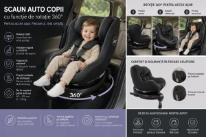 Scaun auto copii cu funcție de rotație 360 de grade pentru acces ușor.